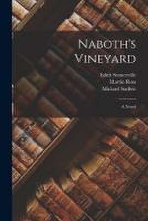 Naboth's Vineyard de Martin Ross