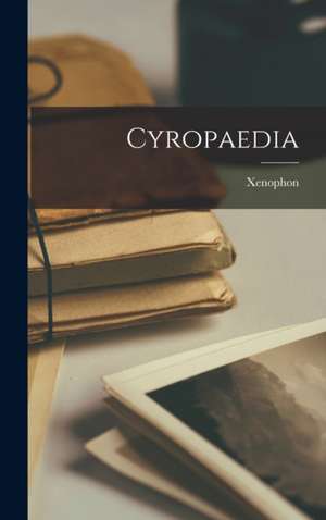 Cyropaedia de Xenophon