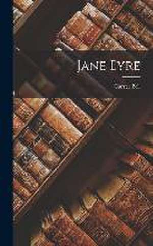 Jane Eyre de Currer Bell