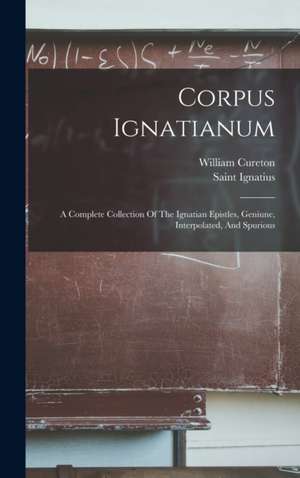 Corpus Ignatianum de William Cureton