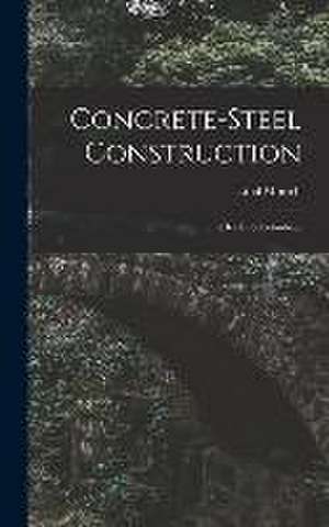 Concrete-steel Construction de Emil Mörsch