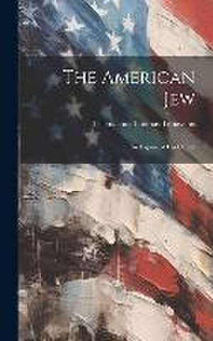 The American Jew de Telemachus Thomas Timayenis