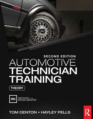 Automotive Technician Training: Theory de Tom Denton