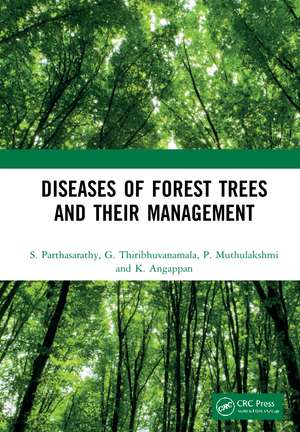 Diseases of Forest Trees and their Management de S. Parthasarathy