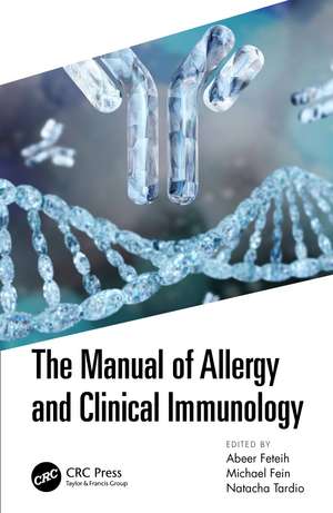 The Manual of Allergy and Clinical Immunology de Abeer Feteih