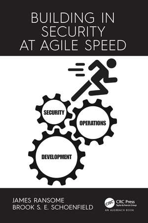 Building in Security at Agile Speed de James Ransome