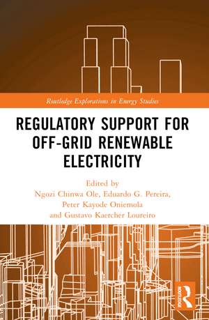 Regulatory Support for Off-Grid Renewable Electricity de Ngozi Chinwa Ole