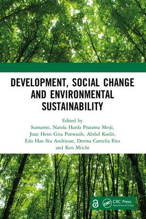 Development, Social Change and Environmental Sustainability: Proceedings of the International Conference on Contemporary Sociology and Educational Transformation (ICCSET 2020), Malang, Indonesia, 23 September 2020 de Sumarmi