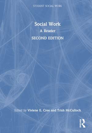 Social Work: A Reader de Viviene E. Cree