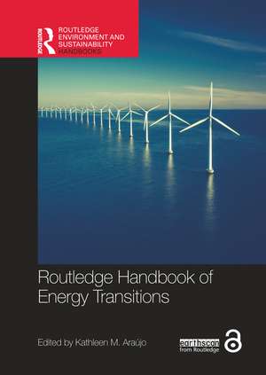 Routledge Handbook of Energy Transitions de Kathleen Araújo