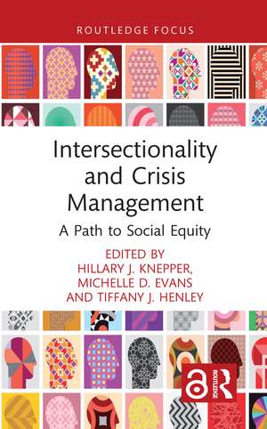 Intersectionality and Crisis Management: A Path to Social Equity de Hillary J. Knepper