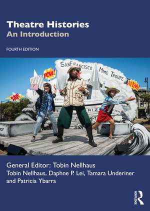 Theatre Histories: An Introduction de Tobin Nellhaus