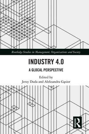 Industry 4.0: A Glocal Perspective de Jerzy Duda