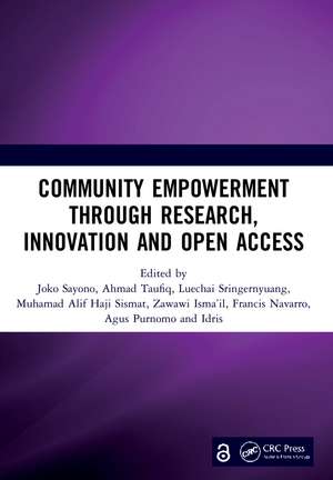 Community Empowerment through Research, Innovation and Open Access: Proceedings of the 3rd International Conference on Humanities and Social Sciences (ICHSS 2020), Malang, Indonesia, 28 October 2020 de Joko Sayono