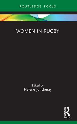 Women in Rugby de Helene Joncheray