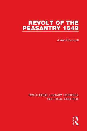 Revolt of the Peasantry 1549 de Julian Cornwall