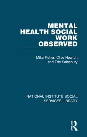 Mental Health Social Work Observed de Mike Fisher