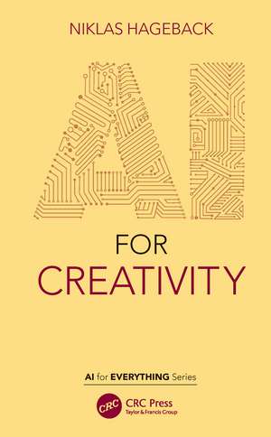 AI for Creativity de Niklas Hageback