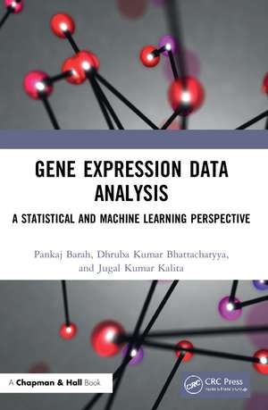 Gene Expression Data Analysis: A Statistical and Machine Learning Perspective de Pankaj Barah