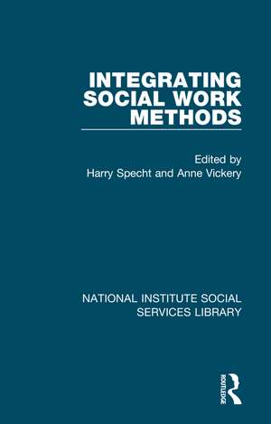 Integrating Social Work Methods de Harry Specht