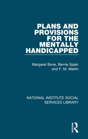 Plans and Provisions for the Mentally Handicapped de Margaret Bone