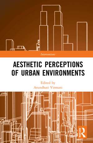 Aesthetic Perceptions of Urban Environments de Arundhati Virmani