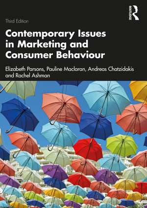 Contemporary Issues in Marketing and Consumer Behaviour de Elizabeth Parsons