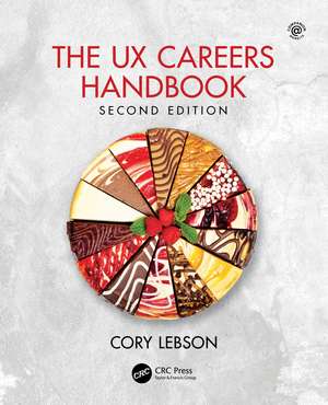 The UX Careers Handbook de Cory Lebson