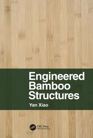 Engineered Bamboo Structures de Yan Xiao