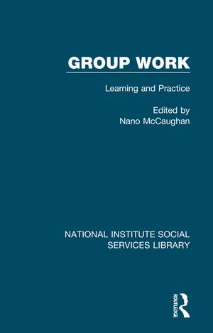 Group Work: Learning and Practice de Nano McCaughan