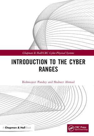 Introduction to the Cyber Ranges de Bishwajeet Pandey