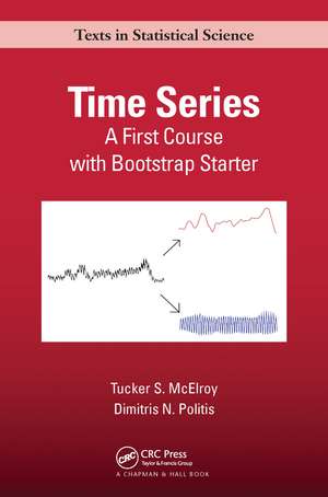 Time Series: A First Course with Bootstrap Starter de Dimitris N. Politis