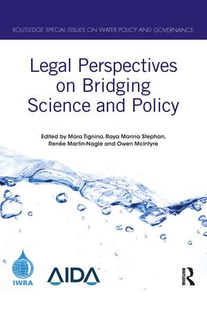 Legal Perspectives on Bridging Science and Policy de Mara Tignino