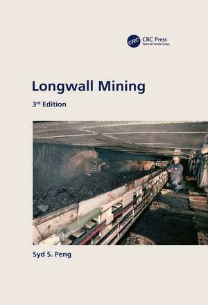 Longwall Mining, 3rd Edition de Syd Peng