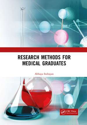 Research Methods for Medical Graduates de Abhaya Indrayan