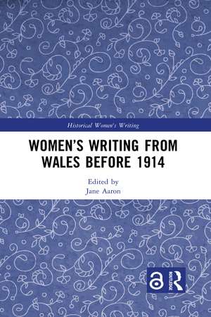 Women’s Writing from Wales before 1914 de Jane Aaron