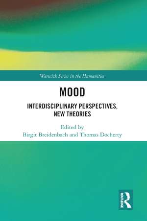 Mood: Interdisciplinary Perspectives, New Theories de Birgit Breidenbach