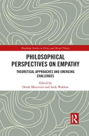 Philosophical Perspectives on Empathy: Theoretical Approaches and Emerging Challenges de Derek Matravers