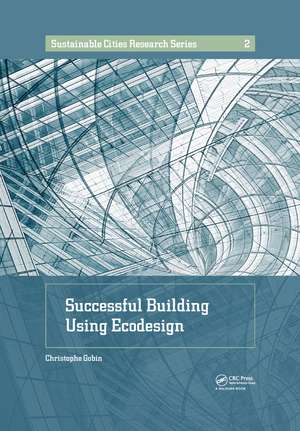 Successful Building Using Ecodesign de Christophe Gobin