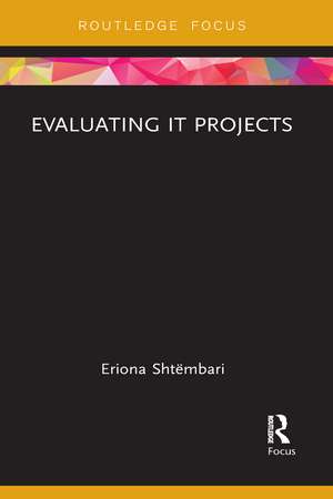 Evaluating IT Projects de Eriona Shtëmbari