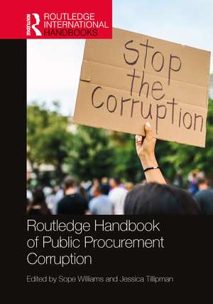 Routledge Handbook of Public Procurement Corruption de Sope Williams