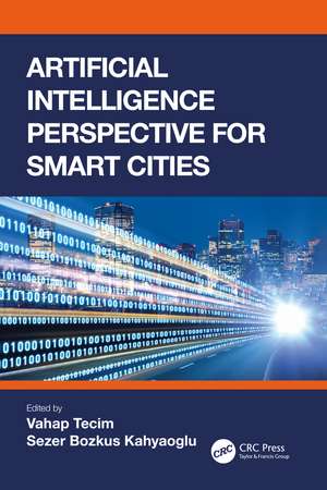 Artificial Intelligence Perspective for Smart Cities de Vahap Tecim