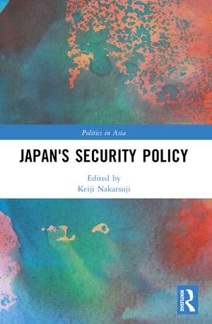 Japan's Security Policy de Keiji Nakatsuji