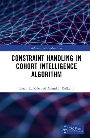 Constraint Handling in Cohort Intelligence Algorithm de Ishaan R. Kale