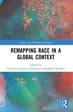 Remapping Race in a Global Context de Ludovica Lorusso