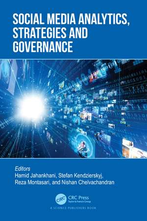 Social Media Analytics, Strategies and Governance de Hamid Jahankhani