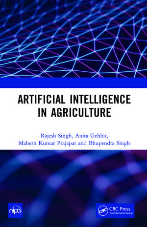 Artificial Intelligence in Agriculture de Rajesh Singh