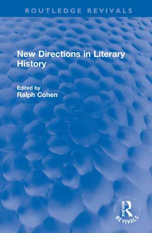 New Directions in Literary History de Ralph Cohen