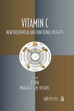 Vitamin C: New Biochemical and Functional Insights de Qi Chen