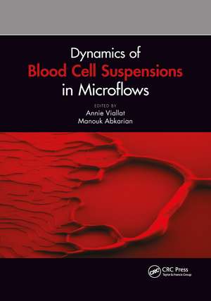 Dynamics of Blood Cell Suspensions in Microflows de Annie Viallat